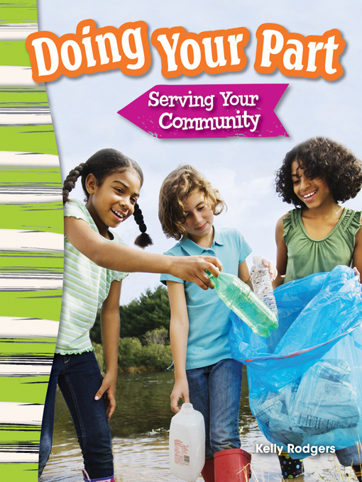 Title details for Doing Your Part: Serving Your Community by Kelly Rodgers - Available